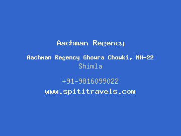 Aachman Regency, Shimla
