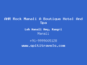 AHR Rock Manali A Boutique Hotel And Spa, Manali
