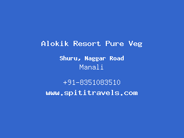Alokik Resort Pure Veg, Manali