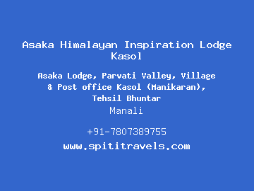 Asaka Himalayan Inspiration Lodge Kasol, Manali
