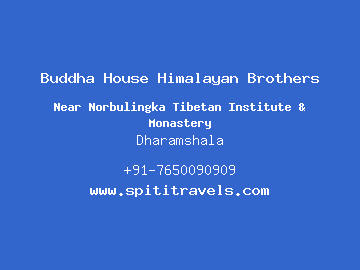 Buddha House Himalayan Brothers, Dharamshala