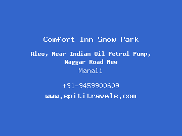 Comfort Inn Snow Park, Manali