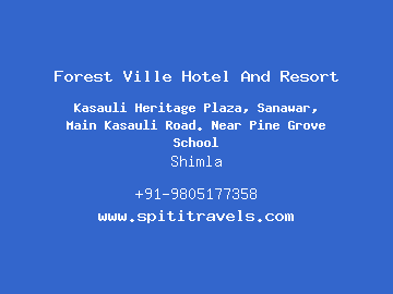 Forest Ville Hotel And Resort, Shimla
