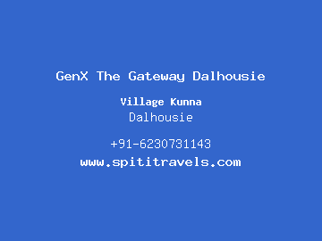 GenX The Gateway Dalhousie, Dalhousie