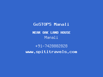 GoSTOPS Manali, Manali