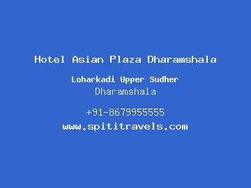 Hotel Asian Plaza Dharamshala, Dharamshala