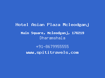 Hotel Asian Plaza Mcleodganj, Dharamshala
