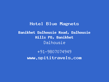 Hotel Blue Magnets, Dalhousie