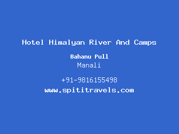 Hotel Himalyan River And Camps, Manali