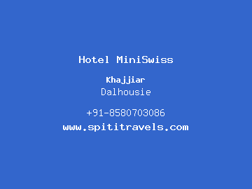 Hotel MiniSwiss, Dalhousie