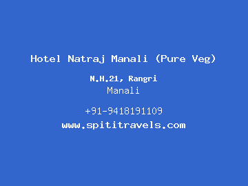 Hotel Natraj Manali (Pure Veg), Manali
