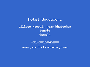 Hotel Smugglers, Manali