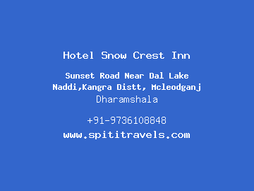 Hotel Snow Crest Inn, Dharamshala