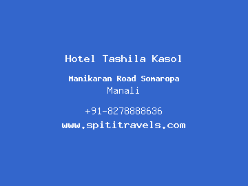 Hotel Tashila Kasol, Manali