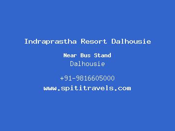 Indraprastha Resort Dalhousie, Dalhousie
