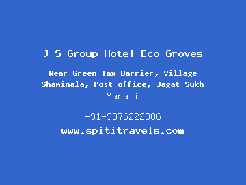 J S Group Hotel Eco Groves, Manali