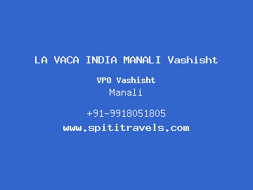 LA VACA INDIA MANALI Vashisht, Manali