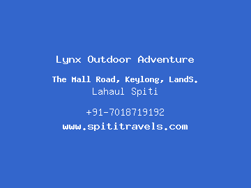 Lynx Outdoor Adventure, Lahaul Spiti