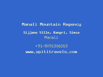 Manali Mountain Regency, Manali