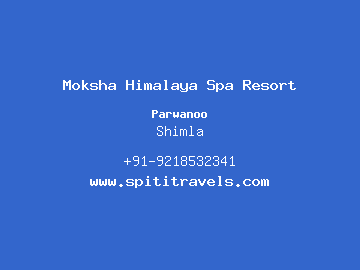 Moksha Himalaya Spa Resort, Shimla