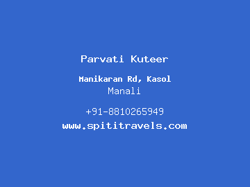 Parvati Kuteer, Manali