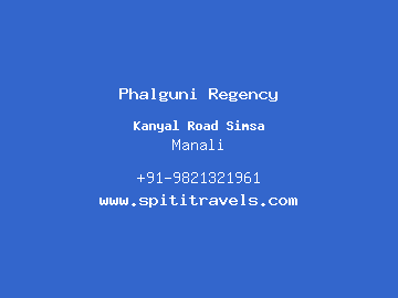 Phalguni Regency, Manali