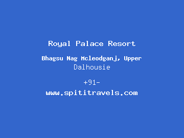 Royal Palace Resort, Dalhousie