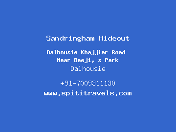 Sandringham Hideout, Dalhousie