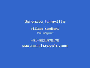Serenity Farmville, Palampur