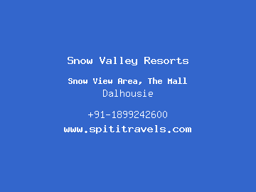 Snow Valley Resorts, Dalhousie