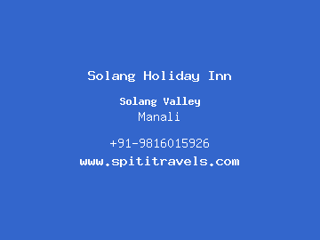 Solang Holiday Inn, Manali