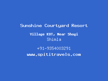 Sunshine Courtyard Resort, Shimla