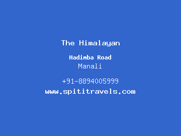 The Himalayan, Manali