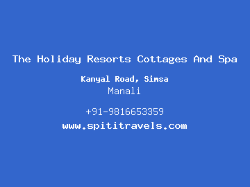 The Holiday Resorts Cottages And Spa, Manali