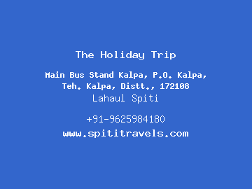 The Holiday Trip, Lahaul Spiti