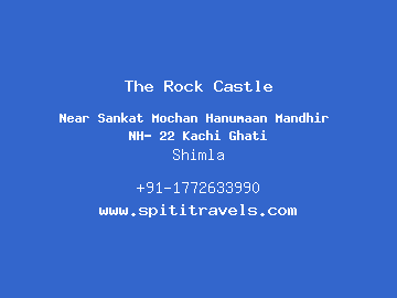 The Rock Castle, Shimla