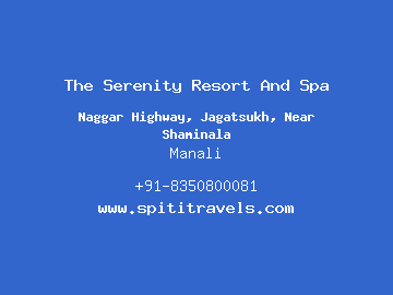 The Serenity Resort And Spa, Manali