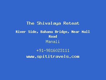 The Shivalaya Reteat, Manali