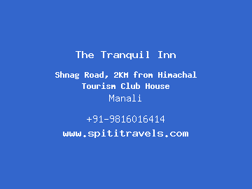 The Tranquil Inn, Manali