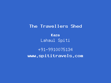 The Travellers Shed, Lahaul Spiti