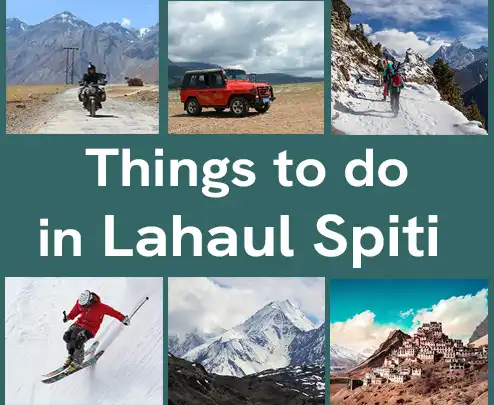 things to do in Lahaul Spiti