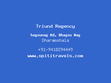 Triund Regency, Dharamshala