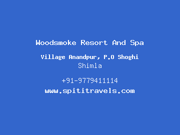 Woodsmoke Resort And Spa, Shimla